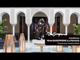 Michel BASSOMPIERRE à La Mamounia MARRAKECH - Présenté par la Fondation SAHAM