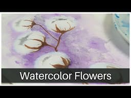 How to paint easy Watercolor Cotton Flowers. Beginner Friendly❤️