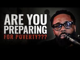 Are You Preparing for Financial Freedom or Heading Toward Poverty?