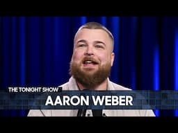 Aaron Weber Stand-Up: Having a Newborn, Urgent Care | The Tonight Show Starring Jimmy Fallon