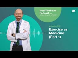 Podcast: Exercise as Medicine (Part 1)