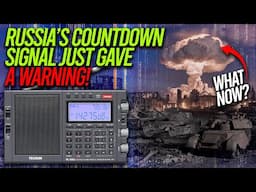 Russia's Military Countdown Signal Just Warned Us!