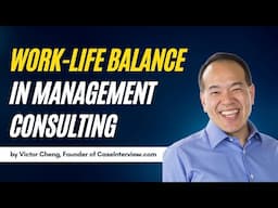 Mastering Work-Life Balance in Management Consulting