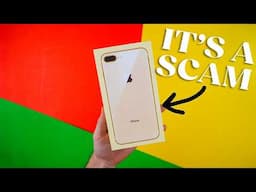 I Got Scammed Buying a "New in Box" iPhone 8+