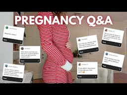 Pregnancy Q&A