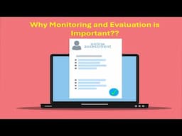 Why is Monitoring and Evaluation Important (6 Important Reasons)