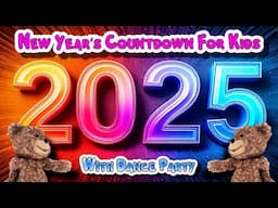 New Year's Eve Countdown For Kids with DANCE PARTY | New Year's Countdown Times Square 2025!