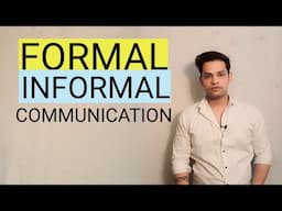 Formal Informal Communication #communication