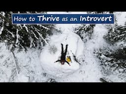 How to Thrive as an Introvert