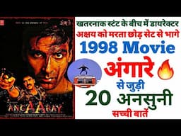 Angaaray movie unknown facts Akshay Kumar real stunts shooting locations making budget Box office