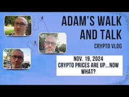 Crypto Prices are Up...Now What?