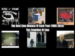 The Best Emo Release Of Each Year (1985-2023) The Evolution Of Emo