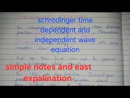 Schrodinger equation | time dependent and time independent Schrodinger equation