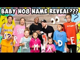 EPIC BABY NO8 NAME REVEAL!!! 🤫🤩