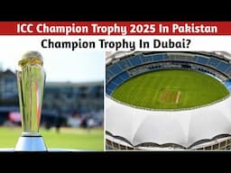 Icc Champion Trophy In February 2025 in Pakistan or other countries