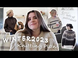 Winter 2023 Knitting Plans