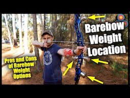 Barebow Weights | Where to Put Them for Balance and Performance