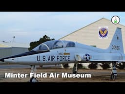 Minter Field Air Museum Review | SciWorx History