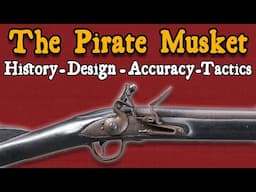 How good was the Musket? | Pirate Gun Lore