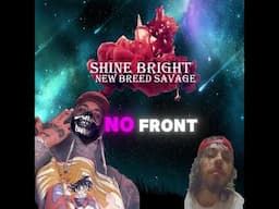 New Breed Savage - "Shine Bright" (Official Lyric Video)