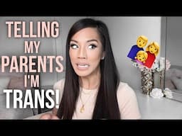 HOW I TOLD MY PARENTS I'M TRANSGENDER | CARLA CASSANDRA