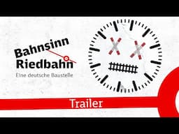 Bahnsinn Riedbahn - Serientrailer