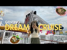 4D3N Genting Dream Cruise to Penang and Port Klang Vlog