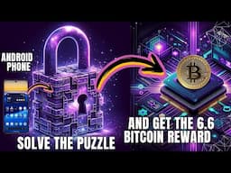 SOLVE THE PUZZLE ON ANDROID GET 6.7 BTC REWARD