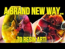 311. A Simple NEW WAY To Create INCREDIBLE Resin Art!