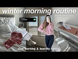 7am winter morning routine | cozy & productive habits, self care, slow morning in my life