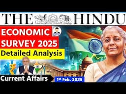 1 February 2025 | The Hindu Newspaper Analysis | 1 Feb 2025 Current Affairs Today | Economic Survey