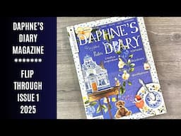 Daphne’s Diary Magazine Journaling / Flip Through Issue 1 2025