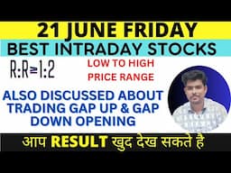 Best Intraday Stocks ALL PRICE RANGE ( 21 JUNE 2024) | Best Stocks to Trade Tomorrow | #intraday