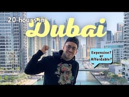 IS DUBAI AFFORDABLE? We spent 20 hours to find out! ✈️🇦🇪🌴