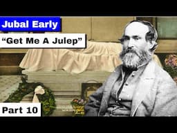 Jubal Early, Part 10 | "Get Me A Julep"