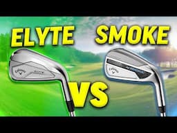 Callaway Elyte Irons 2025 | Better Than Ai Smoke?