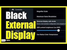 How to Fix Black Screen with External Monitor on Steam Deck (Force Low Resolution)