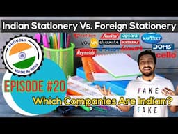 Which Stationery Companies Are Indian & Which Are Not | Made In India : Episode #20