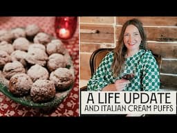 A Life Update from Stu & Shaye (+ Italian Cream Puffs!)