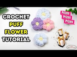 FREE Crochet PUFF FLOWER Pattern + PRIZES! [Chance to Win FREE Yarn , Patterns or Ebook!]