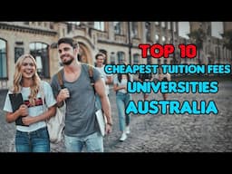 Cheapest Universities in Australia 2021। Top 10 Cheapest University in Australia