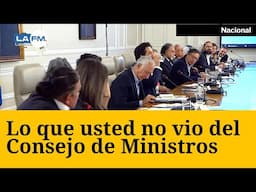 Este fue el detrás de cámaras del Consejo de Ministros