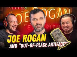 Joe Rogan and Out-Of-Place Artifact | Fake science spotlight