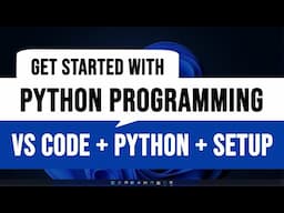 Getting Started with Python Programming | Install Python VS Code and Setup