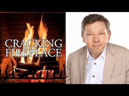 10 Hours Relaxing Fireplace With Eckhart Tolle New Earth Subconscious Quotes.