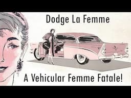 Did You Know? Dodge LaFemme: A Car for the Ladies!