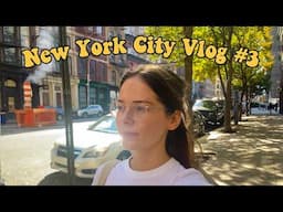 NYC vlog #3 - moving hotels, Tribeca, dinner