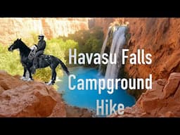 Havasu Falls Campground hike Havasupai Indian Reservation, Arizona