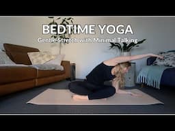 8 Min Bedtime Yoga | Gentle Stretch with Minimal Talking