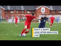 In full: Royal Navy U23s v British Army U23s | 2025 Inter Services | FOOTBALL